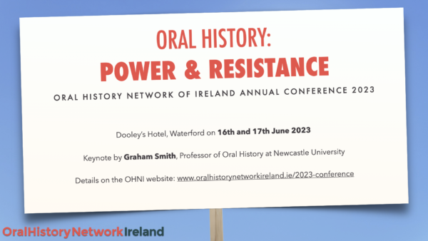 Welcome To Oral History Network Of Ireland