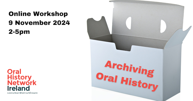 Archiving Oral History workshop 2024